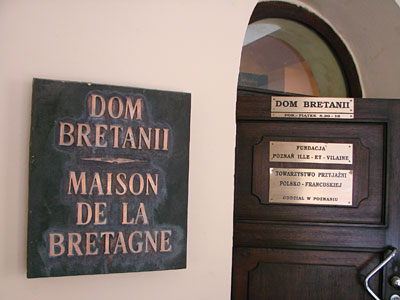 La Maison de la Bretagne � Poznan 