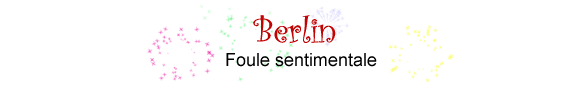 Berlin. Foule sentimentale.
