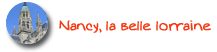 Nancy, la belle lorraine