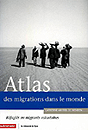 Atlas des migrations dans le monde - Catherine Wihtol de Wenden