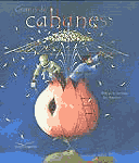 Graines de cabanes - Philippe Leichermeier, illustr� par Eric Puybarey