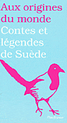Contes et l�gendes de Su�de - Textes choisis et traduits par Elena Balzamo