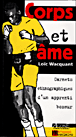 Corps et �me - Lo�c Wacquant