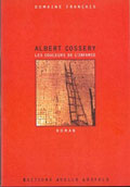 Les couleurs de l�infamie  - Albert Cossery 