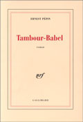 Tambour-Babel  - Ernest Pepin 