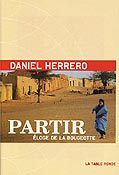 Partir, �loge de la bougeotte - Daniel Herrero