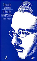 Le livre de l'intranquillit�  - Fernando Pessoa 