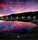 Islande, le sublime et l�imaginaire - Patrick Desgraupes, textes de Guillaume Cannat et Einar Mar Jonsson