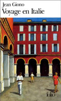 Voyage en Italie  - Jean Giono 