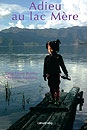 Adieu au lac M�re - Yang Erche Namu et Christine Mathieu