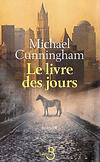 Le Livre des jours - Michael Cunningham