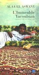 L�Immeuble Yacoubian - Alaa El Aswany