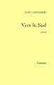 Vers le sud - Dany Laferri�re