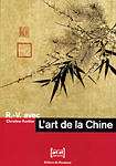 L�Art de la Chine - Christine Kontler