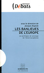 Les banlieues de l�Europe - Sous la direction de Jacques Rupnik