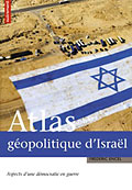 Atlas g�opolitique d�Isra�l  - Fr�d�ric Encel