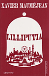 Lilliputia - Xavier Maum�jan