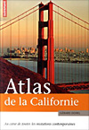Atlas de la Californie  - G�rard Dorel