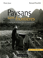 Paysans sans Fronti�res - Pierre Josse, Bernard Pouch�le