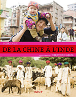 De la Chine � l�Inde - Christophe G�ral, Pierre Josse