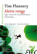 Alerte rouge - Tim Flannery