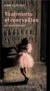 Tourments et merveilles en pays khmer - Diane Cuypers