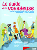 Le guide de la voyageuse  - Caroline Attia, Nad�ge Deman�e