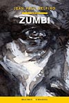 Zumbi - Jean-Paul Delfino