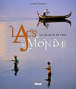 Lacs du monde - Laurent Touchart