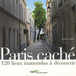Paris cach�  - Alice Lepic