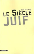 Le si�cle juif  - Yuri Slezkine