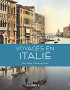 Voyages en Italie - Marc Walter, Catherine Donzel Voyages en Italie - Marc Walter, Catherine Donzel