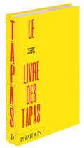Le Livre des tapas - Simone et Inés Ortega Le Livre des tapas - Simone et Inés Ortega