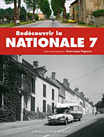 Red�couvrir la Nationale 7  - Dominique Pagneux