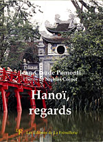 Hano�, regards - Jean-Claude Pomonti