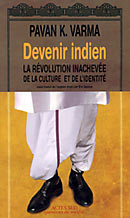 Devenir indien - Pavan K. Varma