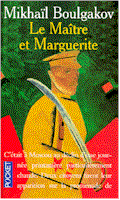 Le Ma�tre et Marguerite - Mikha�l Boulgakov