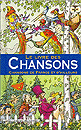 Le livre des chansons, chansons de France et d�ailleurs - Claudine et Roland Sabatier