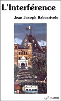 L'Interf�rence - Jean-Joseph Rabearivelo 