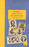 Prague, avec toute ma tendresse - Isabelle Knor