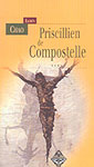 Priscillien de Compostelle - Ram�n Chao