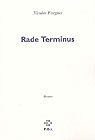 Rade Terminus - Nicolas Fargues 