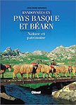Randonn�es en Pays basque et B�arn - Anne-Marie Minvielle