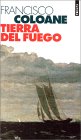 Tierra del Fuego - Francisco Coloane