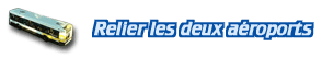 Relier les deux a�roports