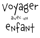 Voyager avec un enfant