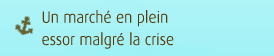 Un march� en plein essort