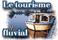 Le tourisme fluvial