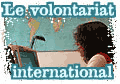 Le volontariat international