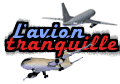 L'avion tranquille